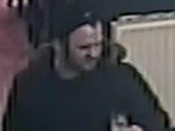 Police want to speak to this man in connection to the assault