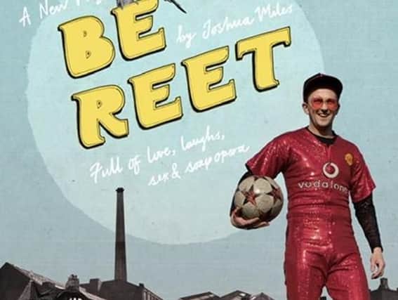 be reet poster advertising the new production