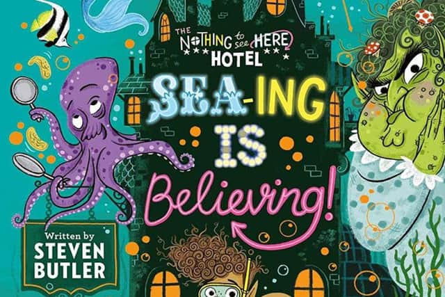 Sea-ing is Believing! By Steven Butler and Steven Lenton