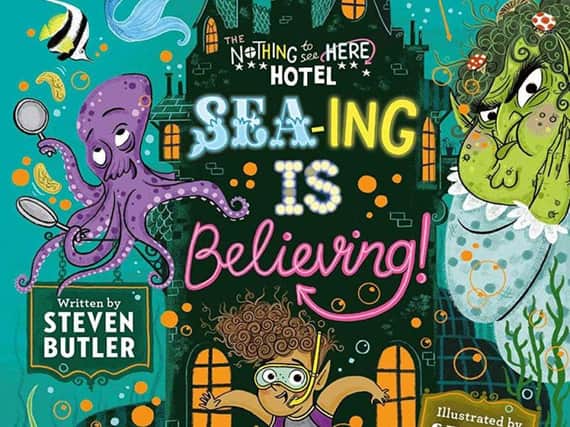 Sea-ing is Believing! By Steven Butler and Steven Lenton