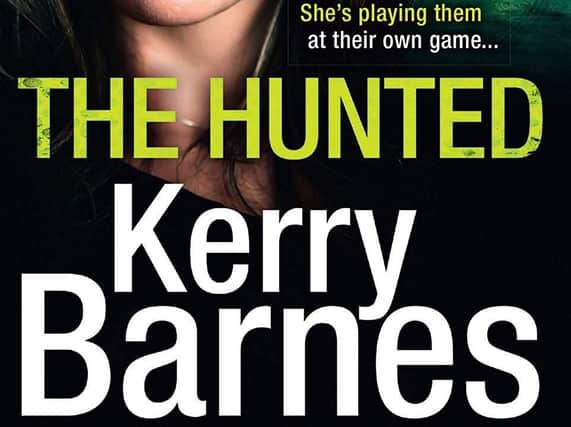 The Hunted by Kerry Barnes