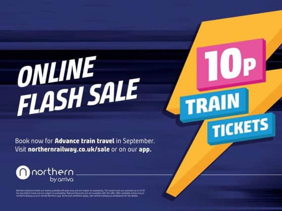 This is how you can grab yourself a 10p train ticket with Northern from today