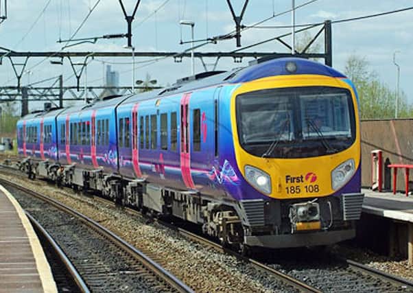 COMMENTS: First TransPennine has received feedback from customers