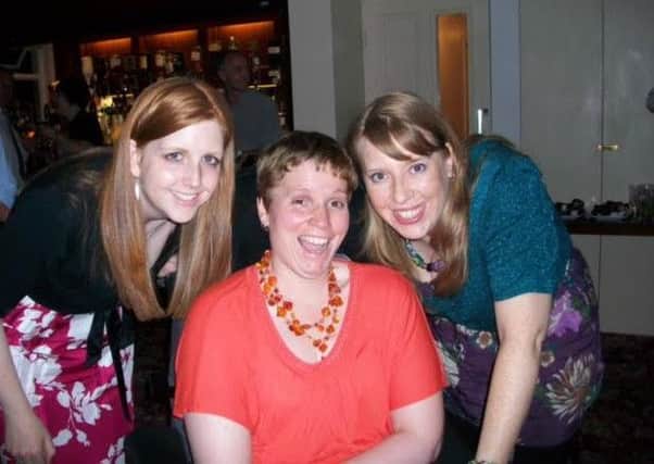 Rachel parker (left) with Jeanette Armes (middle) and another friend
