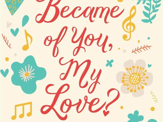 What Became of You, My Love? byMaeve Haran