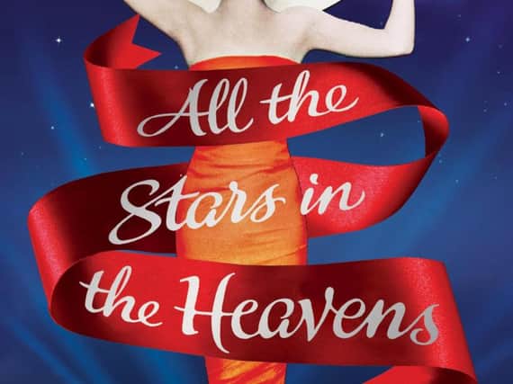 All the Stars in the Heavens byAdriana Trigiani