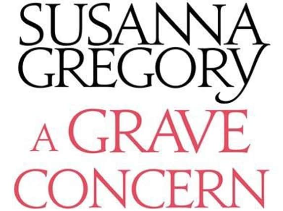 A Grave Concern bySusanna Gregory