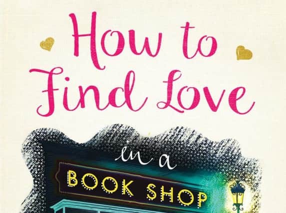 How to Find Love in a Book Shop byVeronica Henry