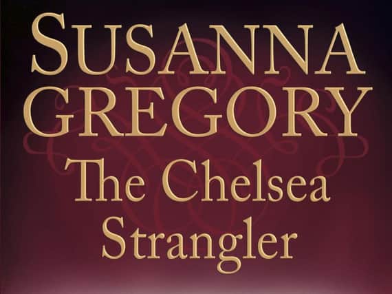 The Chelsea Strangler bySusanna Gregory