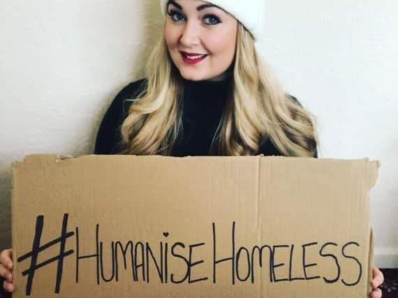 Stephanie Jones supporting UCLAN's humanise homeless campaign