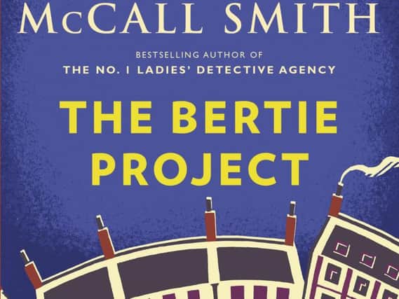 The Bertie Project by Alexander McCall Smith