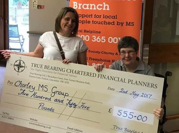 North West Chartered Financial Planners, True Bearing, has raised 550 for Multiple Sclerosis Society Chorley group.