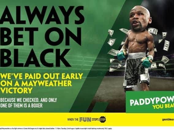 The bookmaker said the campaign was approved by Mayweather, who found the line funny