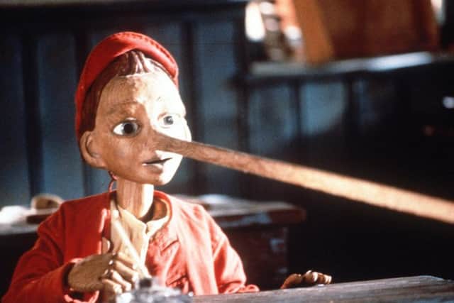 Pinocchio's nose knows when he's lying!