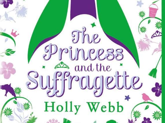 The Princess and the Suffragette by Holly Webb