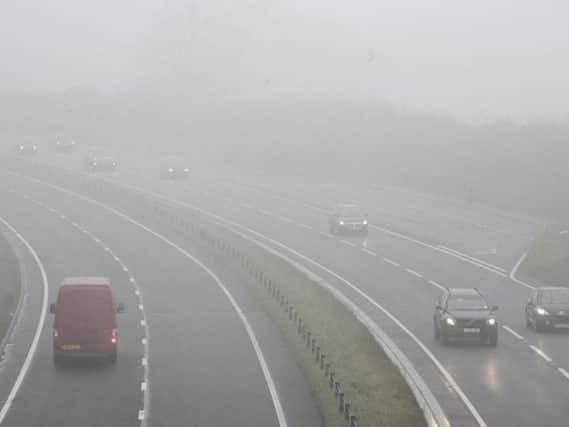 Fog is expected throughout the night