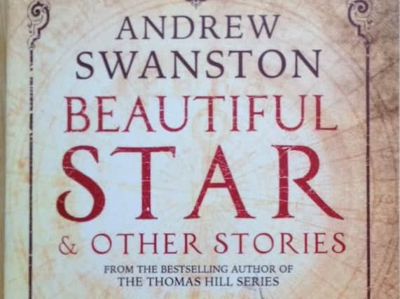 Beautiful Star & Other Stories by Andrew Swanston