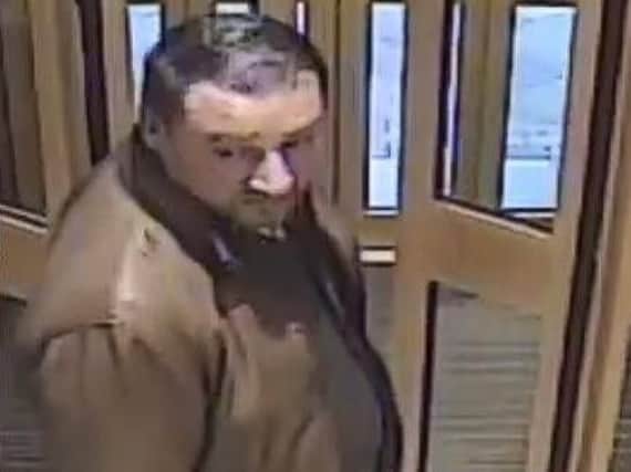 Police are asking for help in identifying the man who may be able to help them with their enquiries.