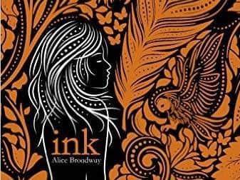 Alice Broadway's debut novel Ink